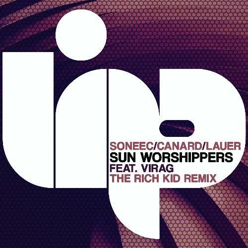 Sun Worshippers (The Rich Kid Remix)