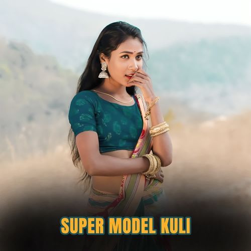 Super Model Kuli