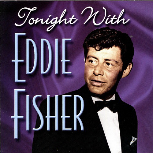 Tonight With Eddie Fisher