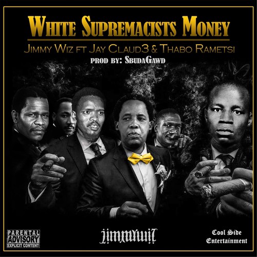 White Supremacist Money (feat. Jay Claud3 & Thabo Ramets)_poster_image