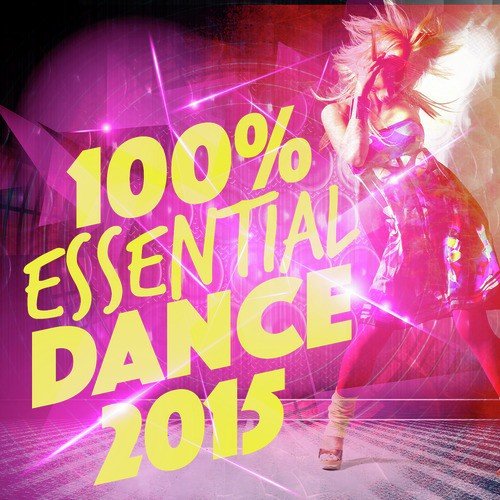 100% Essential Dance 2015