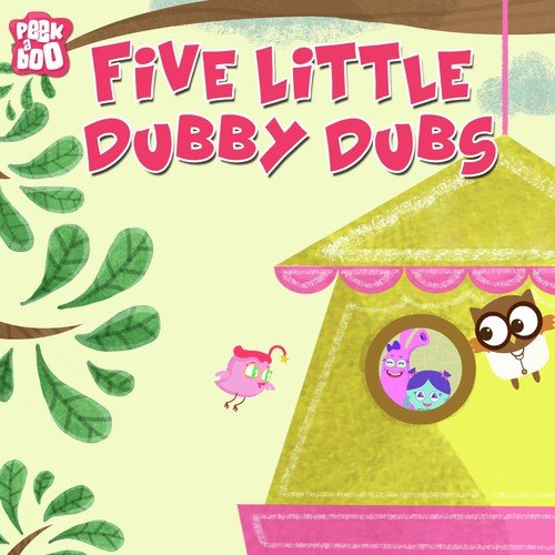 5 Little Dubby Dubs