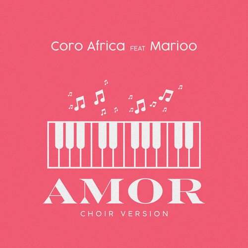 AMOR (CHOIR VERSION)