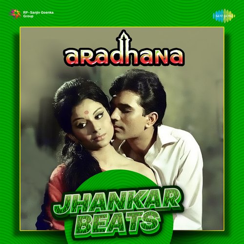 Aradhana - Jhankar Beats