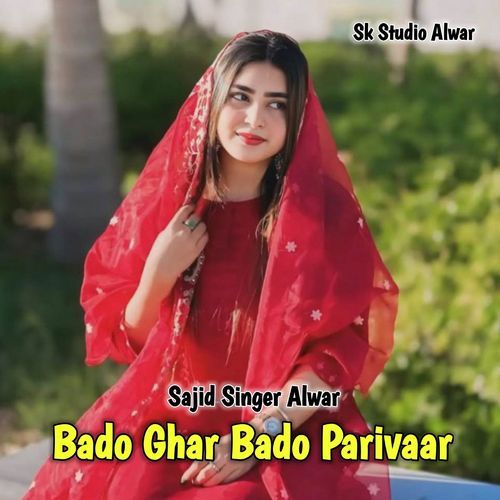 Bado Ghar Bado Parivaar