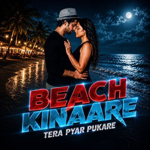 Beach Kinaare Tera Pyar Pukare