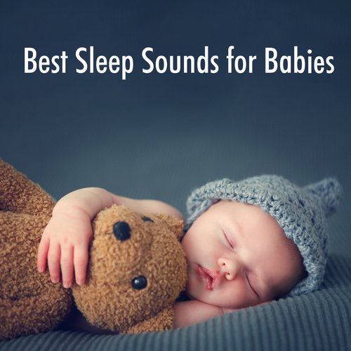 Best Sleep Sounds for Babies_poster_image