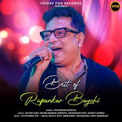 Best of Rupankar Bagchi