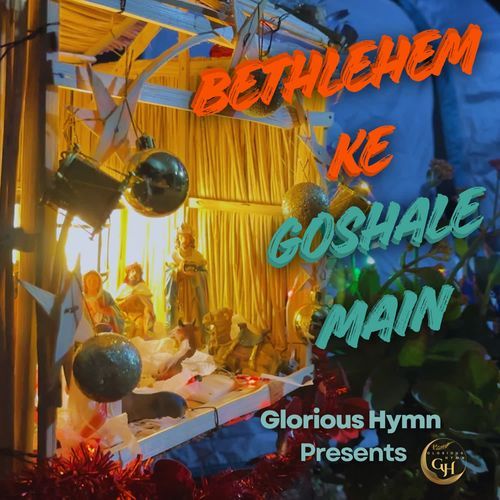 Bethlehem Ke Goshale Main