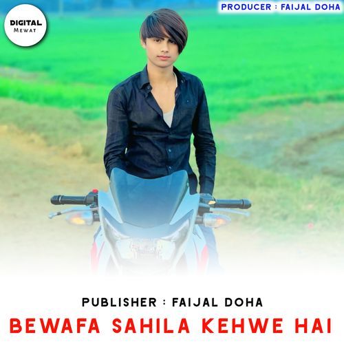 Bewafa Sahila Kehwe Hai