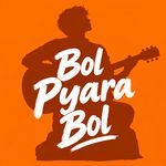 Bol Pyara Bol
