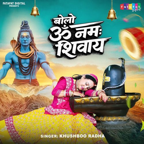 Bolo Om Namah Shivay