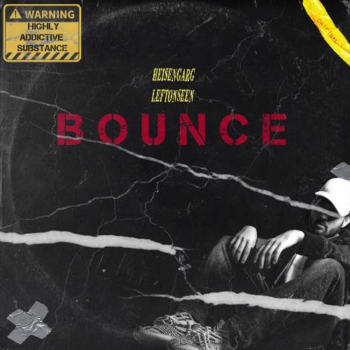 Bounce (feat. Leftonseen)