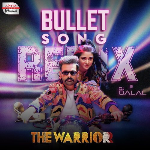 Bullet Song - Official Remix (From "The Warriorr")