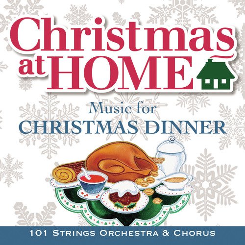 Christmas at Home: Music for Christmas Dinner