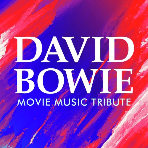 David Bowie  Movie Music Tribute_poster_image