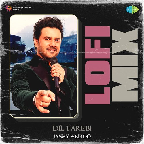 Dil Farebi Lofi Mix