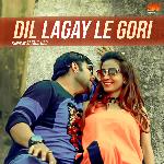 Dil Lagay Le Gori