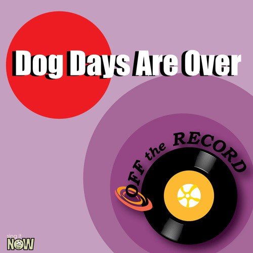 Dog Days Are Over (made Famous By Florence + The Machine) Lyrics