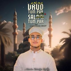 Drud Tum Par Salam Tum Par