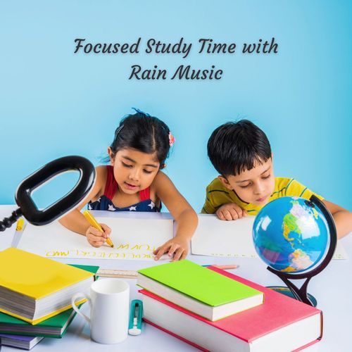 Focused Study Time with Rain Music_poster_image