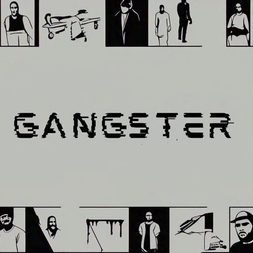 Gangster