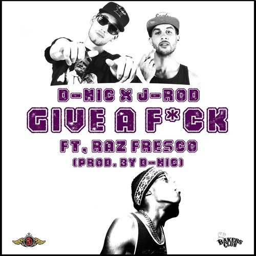 Give a F*ck (feat. Raz Fresco) cover art