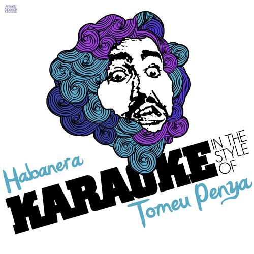 Habanera (In the Style of Tomeu Penya) [Karaoke Version] cover art