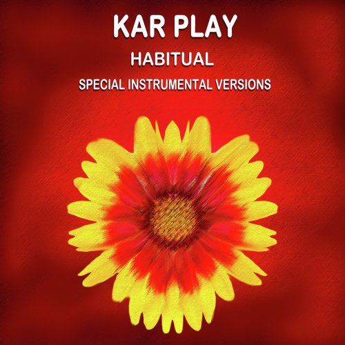 Habitual (Special Instrumental Versions)