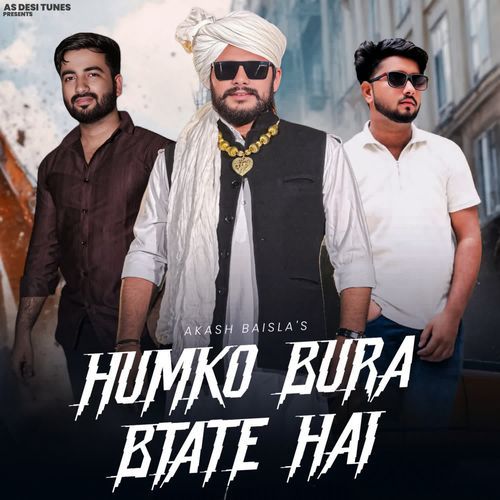 Humko Bura Btate Hai
