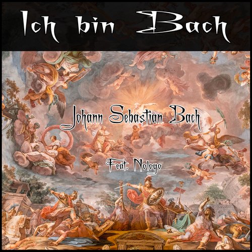 Ich bin Bach (Electronic Version)