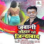 Jawani Tohar Raho Jindabad