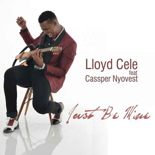 lloyd cele ft cassper nyovest mp3