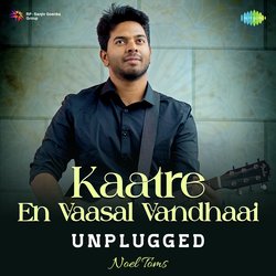 Kaatre En Vaasal Vandhaai - Unplugged-FgMSdjhCclI