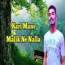 Kari Mani Malik Ne Nalla-HgVdQCZHXws