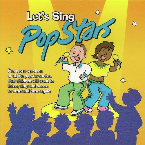 Lets Sing… Pop Stars