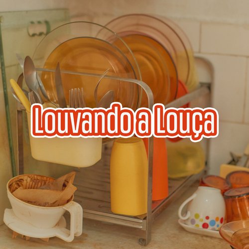 Louvando a Louça_poster_image