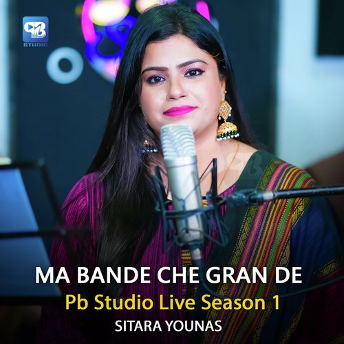 Ma Bande Che Gran De (From &quot;Pb Studio Live Season 1&quot;, Live)_poster_image