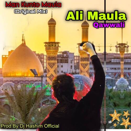 Man Kunto Maula Ali Maula Qawwali (Original Mixed)