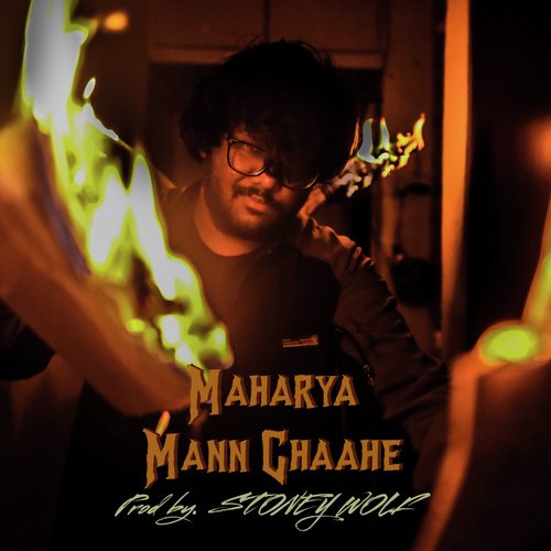 Mann Chaahe (feat. Stoney wolf)