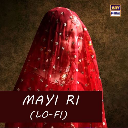 Mayi Ri (Lo-Fi)