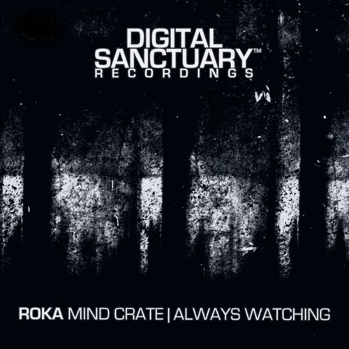 Mind Crate / Always Watching