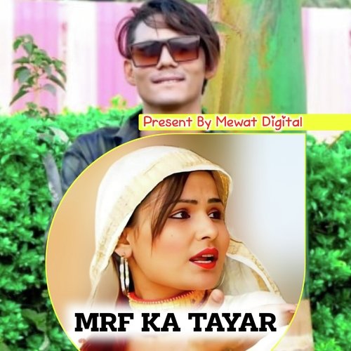 MRF KA TER MEWATI SONG