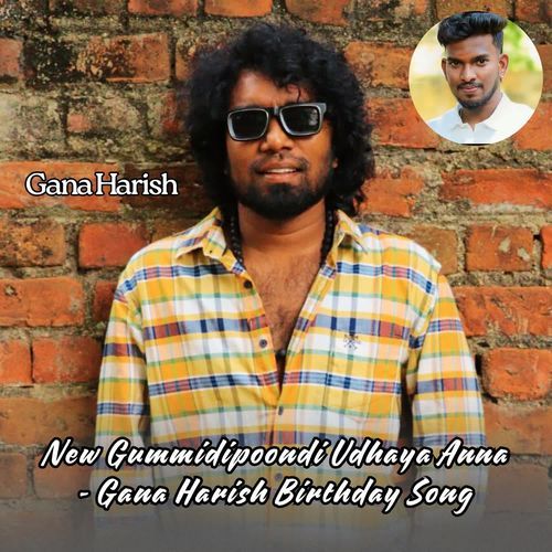New Gummidipoondi Udhaya Anna - Gana Harish Birthday Song
