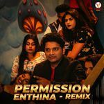 Permission Enthina (Remix)