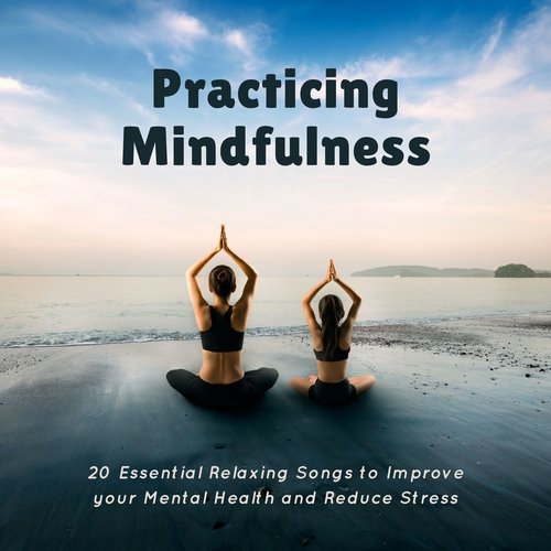 Mindfulness Music to Find Peace