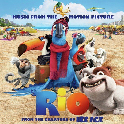Rio: Music From The Motion Picture (International Version)