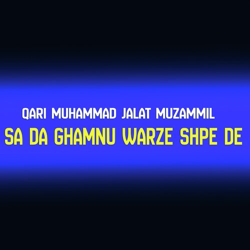 Sa Da Ghamnu Warze Shpe De