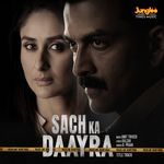 Sach Ka Daayra (From "Daayra")