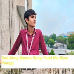 Sad Song Meena Song Yaad Me Biyar Piungo-LwdTYRdcdFw